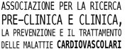 Associazione per la ricerca pre-clinica e clinica, la prevenzione e il trattamento delle malattie cardiovascolari